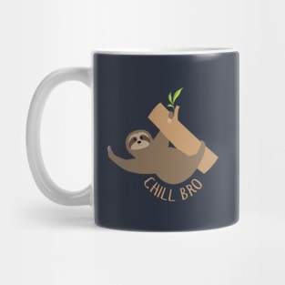 Chill Bro Mug